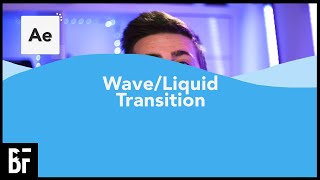 Create a Liquid Wave Transition Animation in After Effects