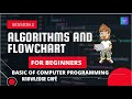 Programming For Beginners | Algorithms And Flowchart | Basic Of Computer Programming | Knowledgecafe