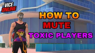 How to mute toxic players in vice online flex city🔥🙀| how to mute toxic players in vice online🧐😎