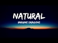 Imagine Dragons Natural Lyrics Video