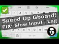 How to Fix Gboard Input Lag - Speed Up Gboard Slow Performance on Android