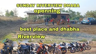 || Sunday ride and best place riverview dhaba🥂|| bamanvel cricket ground