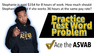 ASVAB Arithmetic Reasoning - Practice Test Question (Proportion Word Problem and Solution)