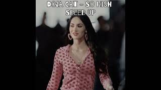 Doja Cat - So High - SPEED/NIGHTCORE version