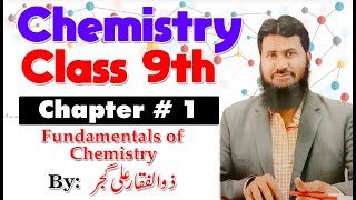 Fundamentals of Chemistry | Chapter # 1 | Chemistry Class 9th