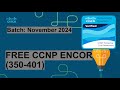 Free Netacad: CCNP ENCOR (350-401) | Registration Open for November Batch