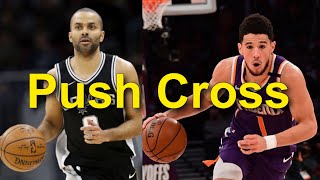 Push Cross Breakdown (Quickest Crossover Move)