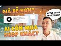 Youtube có kênh Apple Việt Nam chính chủ!! Sẽ có Apple Store? Giá rẻ hơn?