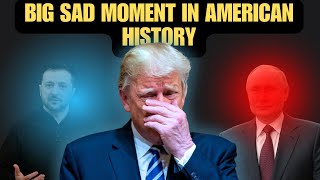 Sad moment for America | A Sad Moment in American History