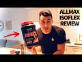 ALLMAX ISOFLEX Isloate Whey Protein Review! | The Best Protein for your Money?