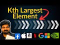 Kth Largest Element in a Stream: 703 - google interview question