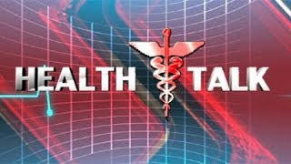 Health Talk | 30 May 2020