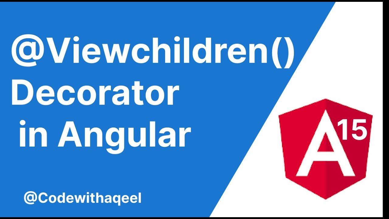 Angular Tutorial Viewchildren In Angular Youtube