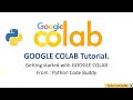 Google Colab Tutorial for Beginners, Getting started with Google Colab, How to use Google Colab