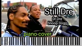Still D.R.E. Dr.Dre | Featuring Snoop Dogg | Piano Tutorial | Mobile Piano