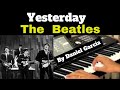 THE BEATLES, YESTERDAY, By, Daniel Garcia  Chaîne Vidéo –Ecouter- Voir