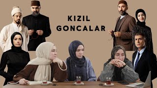 İlahiyatçılar Kızıl Goncalar'ı Yorumluyor