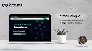 Introducing Symmetric, the first Fullstack Platform Engine for TypeScript Developers