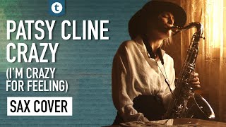 Patsy Cline - Crazy (I'm Crazy for Feeling) | Sax Cover | Alexandra Ilieva | Thomann