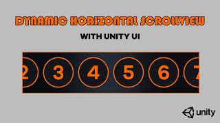Create Dynamic Horizontal ScrollView with Unity UI