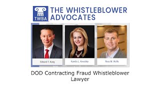 DOD Contracting Fraud Whistleblower Lawyer - The Whistleblower Advocates