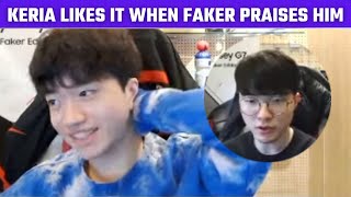 Keria likes it when Faker praises him 🥰 T1 Stream Moments