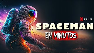 EL ASTRONAUTA (Spaceman) RESUMEN