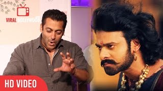 Salman Khan Reaction | Baahubali Movie | Rana Daggubati | Baahubali Collection
