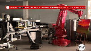 HD - AI in the VFX & Creative Industry: Impact, Issues & Solutions | TVAP EP45