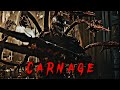 CARNAGE || D.I.E