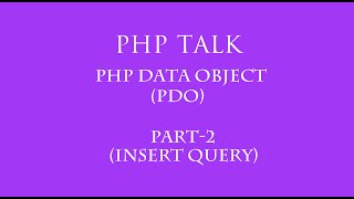PDO(Php Data Object )in hindi part- 2(insert query)