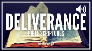 Bible Verses For Deliverance | Powerful Scriptures To Be Delivered Today