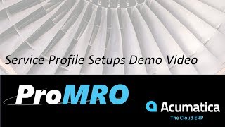 ProMRO Service Profile Setups (pt. 1)