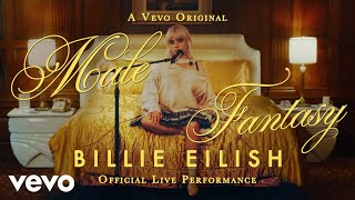 Billie Eilish - Male Fantasy ( Live Performance) | Vevo