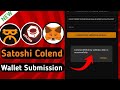 Satoshi App Colend Wallet Address Set-Up | Colend Wallet Address Link | Colend Withdraw Update