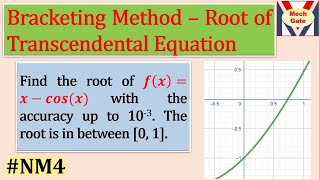 Root of transcendental Equation using Bisection Method | Numerical Method | MechGate