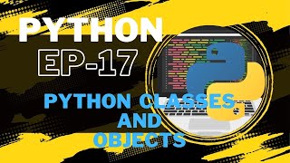 Python Course in Hindi | EP17 | Python Classes and Objects | Init function | Str function