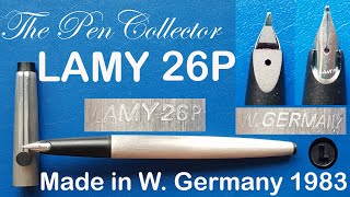 LAMY 26P W Germany Fountain Pen Review