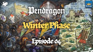 Episode 04 - Winter Phase | Pendragon