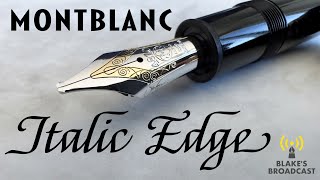 Montblanc x Fritz Schimpf Special Edition Italic Edge Fountain Pen Review