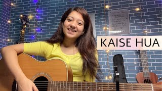 Kaise Hua | Kabir Singh