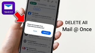 How to Delete All mail from a sender in Yahoo on Your Phone