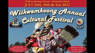 Wiikwemkoong Annual Cultural Festival - July 30, 2022 (Thunderbird Park)