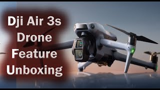 Dji Air Air 3s Drone Feature Unboxing😱