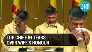 Ex-Andhra CM Chandrababu Naidu in tears after YSRCP MLAs allegedly abuse his wife