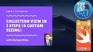 Create a CollectionView in 3 Steps (& Custom Sizing) - Swift 5