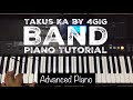 Takus Ka - 4GIG Band ( Piano Tutorial )