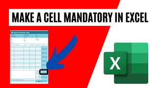 How to Make a Cell Mandatory Before Closing Excel Workbook