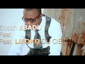 enoch ebadu feat. lifoko du ciel lac d amour