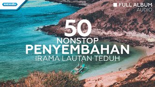 Download Lagu 50 Nonstop Penyembahan Irama Lautan Teduh Hosana S... MP3 Gratis